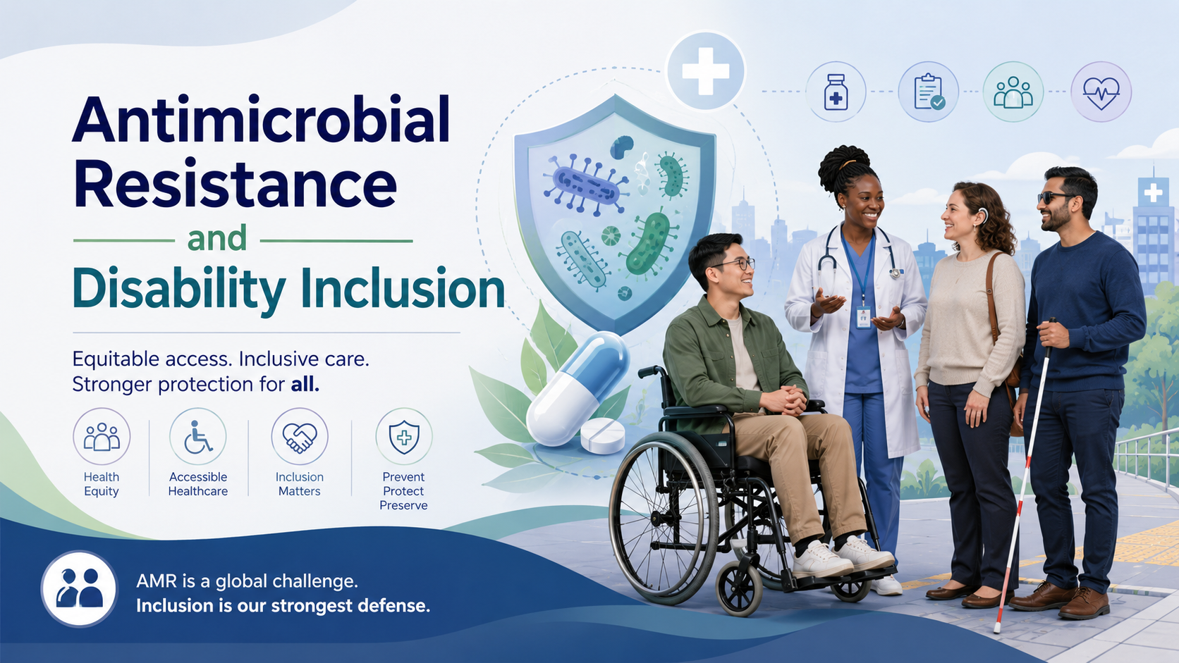 Illustration on antimicrobial resistance and disability inclusion showing a wheelchair user, a health worker, a woman with a hearing aid and a man with a white cane beside a shield protecting against bacteria